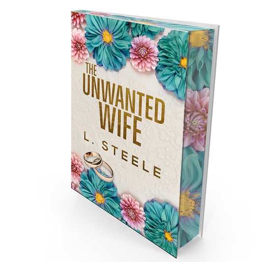 The Unwanted Wife Foil Hardcover with Sprayed edges and Author's electronic signature