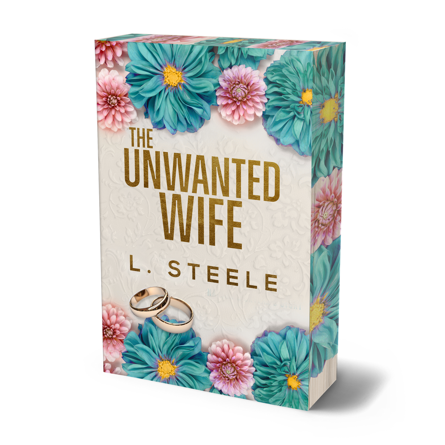 The Unwanted Wife - Foil Paperback with Sprayed edges and Author's electronic signature