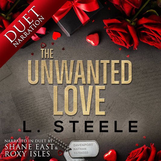 The Unwanted Love Audiobook - Narrated in duet by Shane East & Roxy Isles